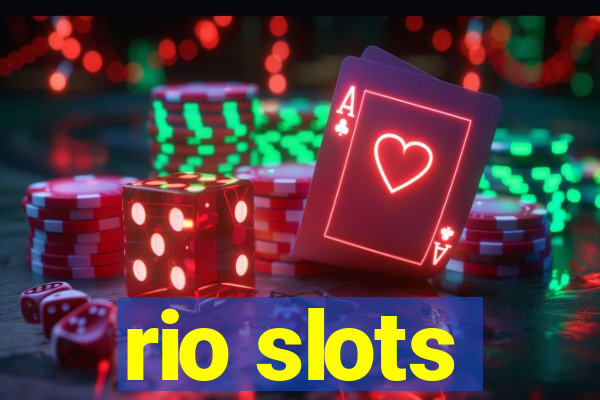 rio slots